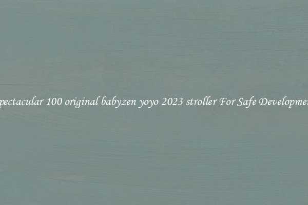 Spectacular 100 original babyzen yoyo 2023 stroller For Safe Development