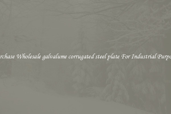 Purchase Wholesale galvalume corrugated steel plate For Industrial Purposes