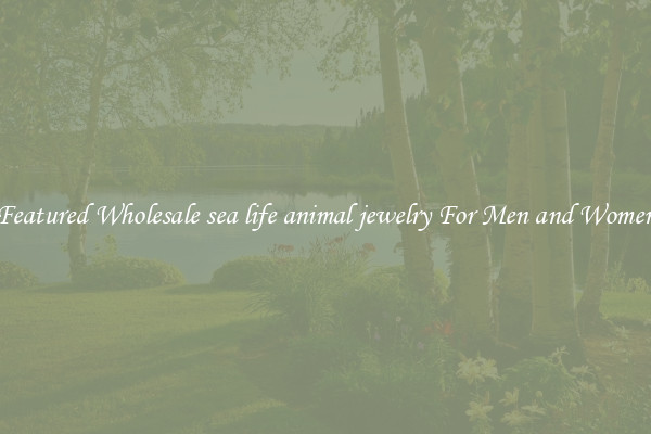 Featured Wholesale sea life animal jewelry For Men and Women